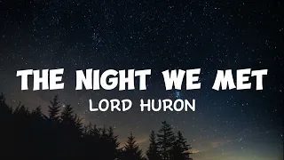 Lord Huron - The Night We Met ( Slow & Lyrics)