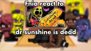 Fnia react to dr sunshine is dead | Фниа реакция | Gacha club/GC | Fnaf/Fnia | 🇷🇺/🇺🇸