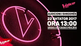 The Voice Kids, Audicioni i Shkodres, 22 Shtator