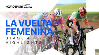 THE FASTEST ONE! 🔥 | La Vuelta Femenina Stage 4 Highlights | Eurosport