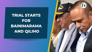 Trial starts for Bainimarama and Qiliho