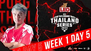 🔴Live สด!  “LEO PUBG Thailand Series Season 7” Day5