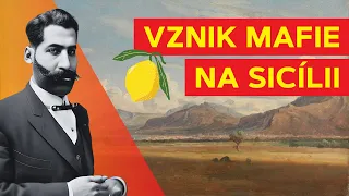 Vznik sicilské mafie Cosa Nostra | Dokumentární video