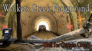 Hollerwood Outlaw Trail Hell for Certain Creek to Walkers Creek Playground and a Cool Tunnel