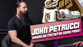 WHERE DO ALL THE NOTES COME FROM? - JOHN PETRUCCI