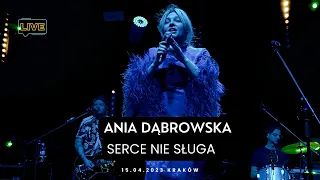 Ania Dąbrowska - Serce Nie Sługa | Kraków 15.04.2023 | 4K |