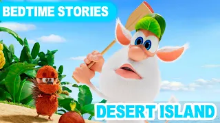 Booba ✨ Bedtime Stories 🏝 Desert Island ✨ Fairy Tales for Babies - Super Toons TV