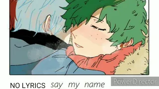 Say my name nightcore