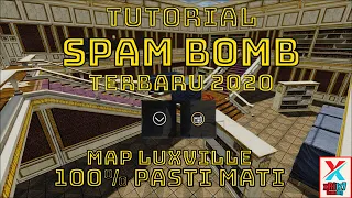 Tips & Tricks SPAM BOMB  LUXVILLE TERO PBZI 100% PASTI MATI By xRitz7