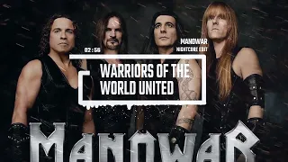 Manowar - Warriors Of The World United [Nightcore Edit]