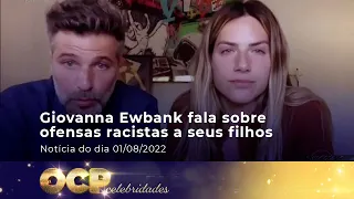 Giovanna Ewbank fala sobre ofensas racistas a seus filhos