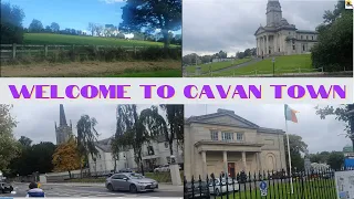 COME TOUR THE BEAUTIFUL TOWN OF CAVAN WITH ME || Drive Thru Cavan Town  Rep. Of Ireland