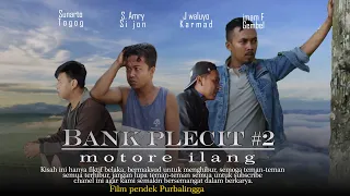 Film Pendek Ngapak Purbalingga - Bank Plecit 2 - Film Lucu