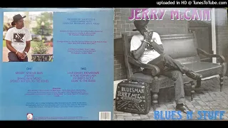 Jerry McCain - "Blues 'N' Stuff" - A4 Spoiled Rotten (To The Bone)