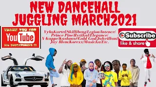 MARCH2021 Dancehall Mix🔥🔥🔥(Juggling)Vybz Overload||||Zj Blackboss- Best of 2🌀20-2🌀21