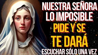 Nuestra Señora de lo Imposible : Escuche esta oración para PEDIR SU PEDIDO IMPOSIBLE