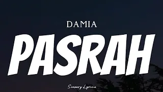 DAMIA - Pasrah ( Lyrics )