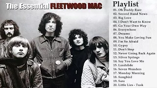 Fleetwood Mac Best Songs Forever Time | OH DADDY RARE | DREAMS | BIG LOVE | EVERYWHERE