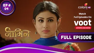 Naagin S1 | नागिन S1 | Ep. 4 | Shivanya Re-Enters The House