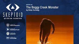 The Boggy Creek Monster