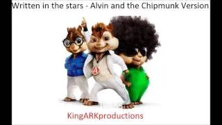 Written in the stars - Alvin and the Chipmunks (Tinnie Tempah) | KingARKProductions