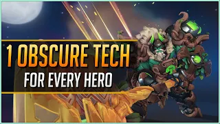 1 OBSCURE TECH for EVERY HERO