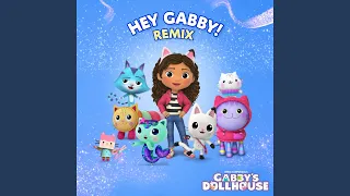 Hey Gabby! (From Gabby's Dollhouse)