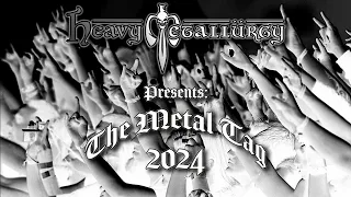 Heavy Metallurgy Presents: The Metal Tag 2024