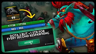 Dota 2 But You Gain 1 Strength For Every Second Respawning