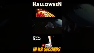 Halloween 1978: In 42 seconds #shorts #short