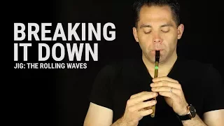 Tin Whistle Lesson - The Rolling Waves (Humors of Trim)