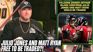 Pat McAfee Reacts To Falcons Owner Saying Julio Jones and Matt Ryan Are Up To Be Traded
