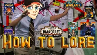 How to: Lore - A Guide into the Warcraft Universe