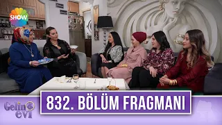 Gelin Evi 832. Bölüm Fragmanı