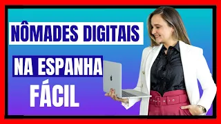 🤫 Os SEGREDOS do VISTO para NÔMADES DIGITAIS na Espanha 🇪🇸 em 2024