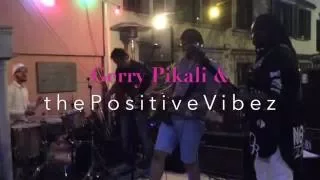 Gerry Pikali & the Positive Vibez - Lost Her (Live)