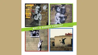 The Mysterious Art of Banksy
