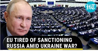 Putin has the last laugh as EU is 'done' imposing sanctions on Russia amid war | Report