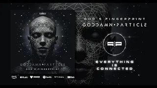 Goddamn Particle - God's Fingerprint (Official Lyric Video)