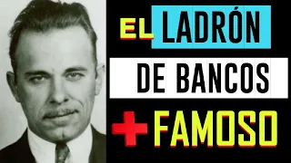 John Dillinger: La Historia Real de Los Robos de Bancos Más Espectaculares de Toda América