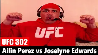 UFC 302: Ailin Perez vs Joselyne Edwards REACTION