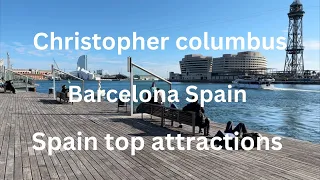 Christopher Columbus Barcelona Spain Travel Exploring#viral#subscribe