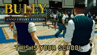 Bully: Anniversary Edition Mission 1 & 2 - Welcome to Bullworth & This Is Your School