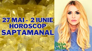 Horoscop saptamanal 27.05 - 02.06, Cea mai norocoasa zi,  Predictii cu Maria Sarbu, luna neagra