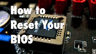 How to Reset Your Bios