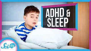 The Overlooked Connection Between ADHD and Sleep