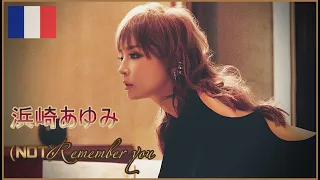 浜崎あゆみ |  (NOT) Remember you vostfr