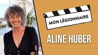 Mon légionnaire - Aline Huber