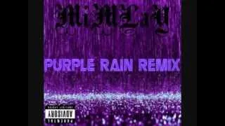 Mimlay-Purple Rain Remix