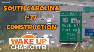 VERIFY: I-77 in South Carolina to shut down for construction project